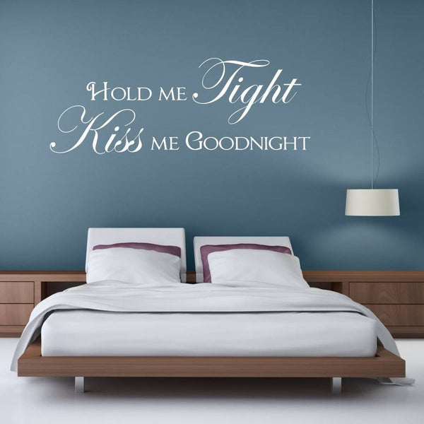 Hold Me Tight Quote Wall Sticker