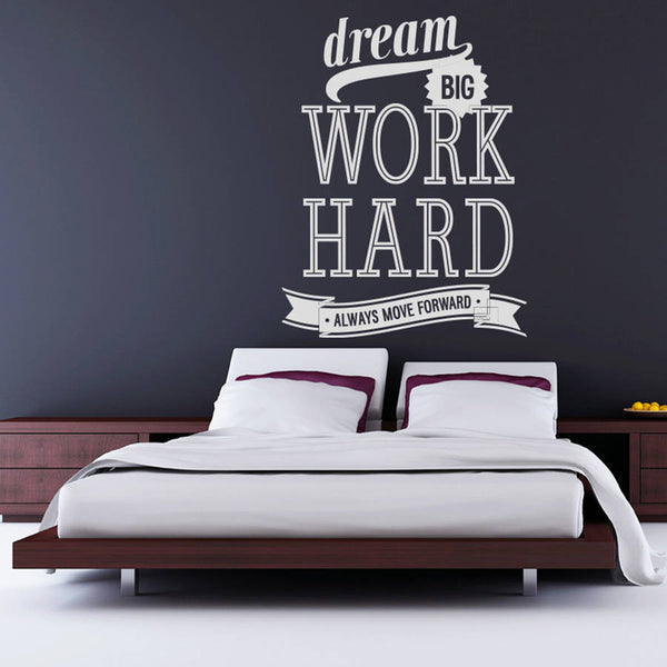 'Dream Big Work Hard…' Wall Sticker