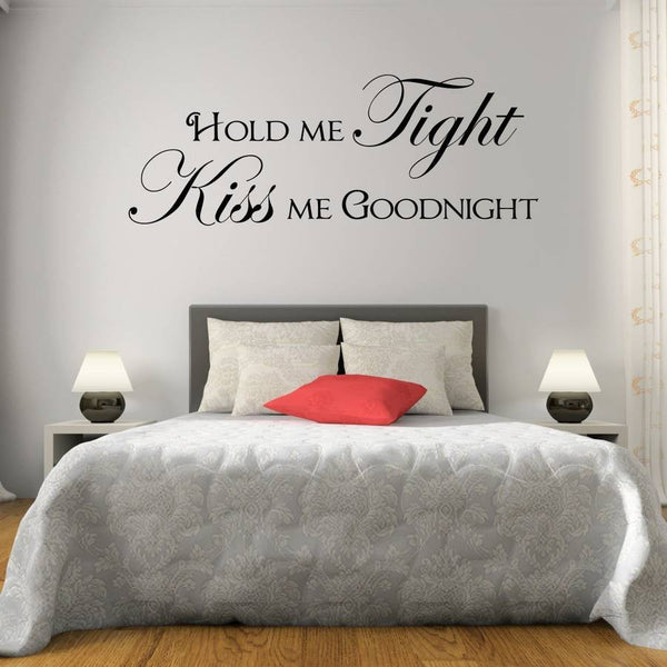 Hold Me Tight Quote Wall Sticker